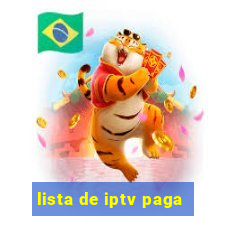 lista de iptv paga